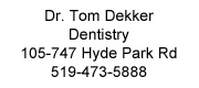 Dr. Thomas Dekker Dentistry